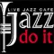 Jazz Do It
