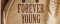 Forever Young 