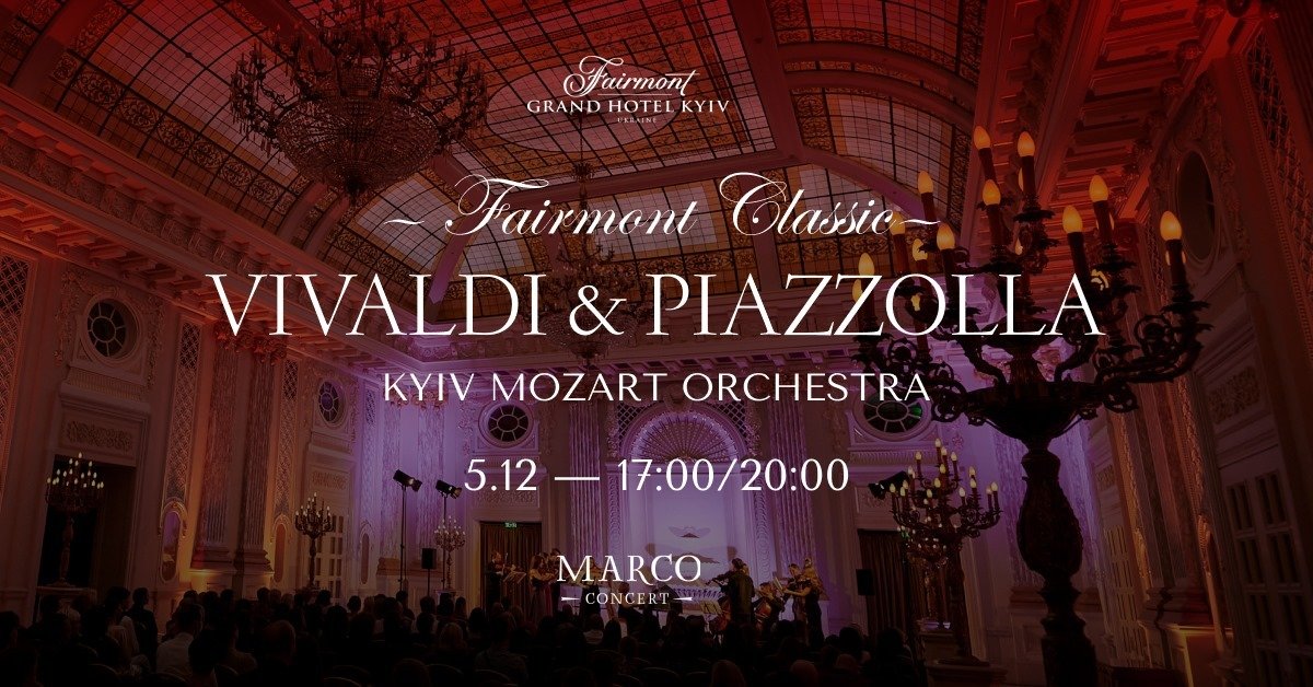 Fairmont Classic — Vivaldi & Piazzolla