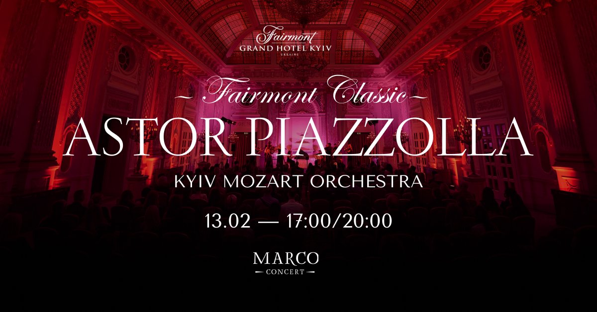 Fairmont Classic. Astor Piazzolla