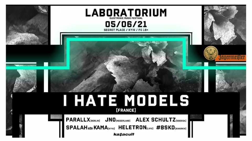 Laboratorium X "І Hate Models"