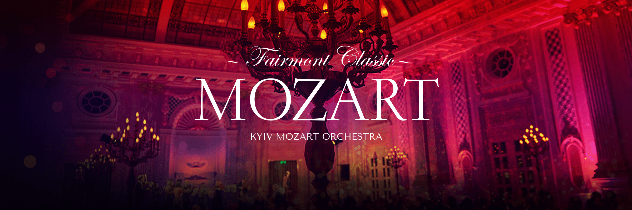 Fairmont Classic - Mozart