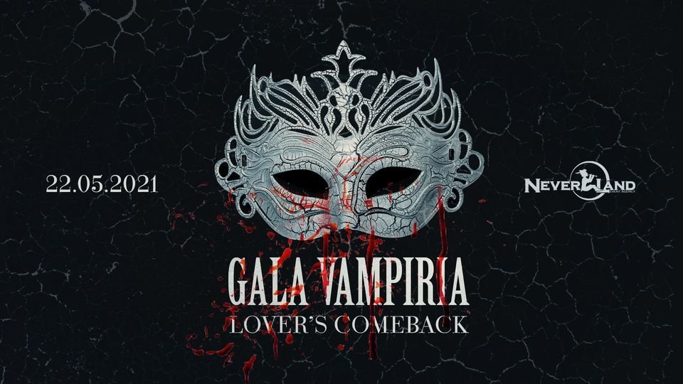 Бал Gala Vampiria: Lovers Comeback